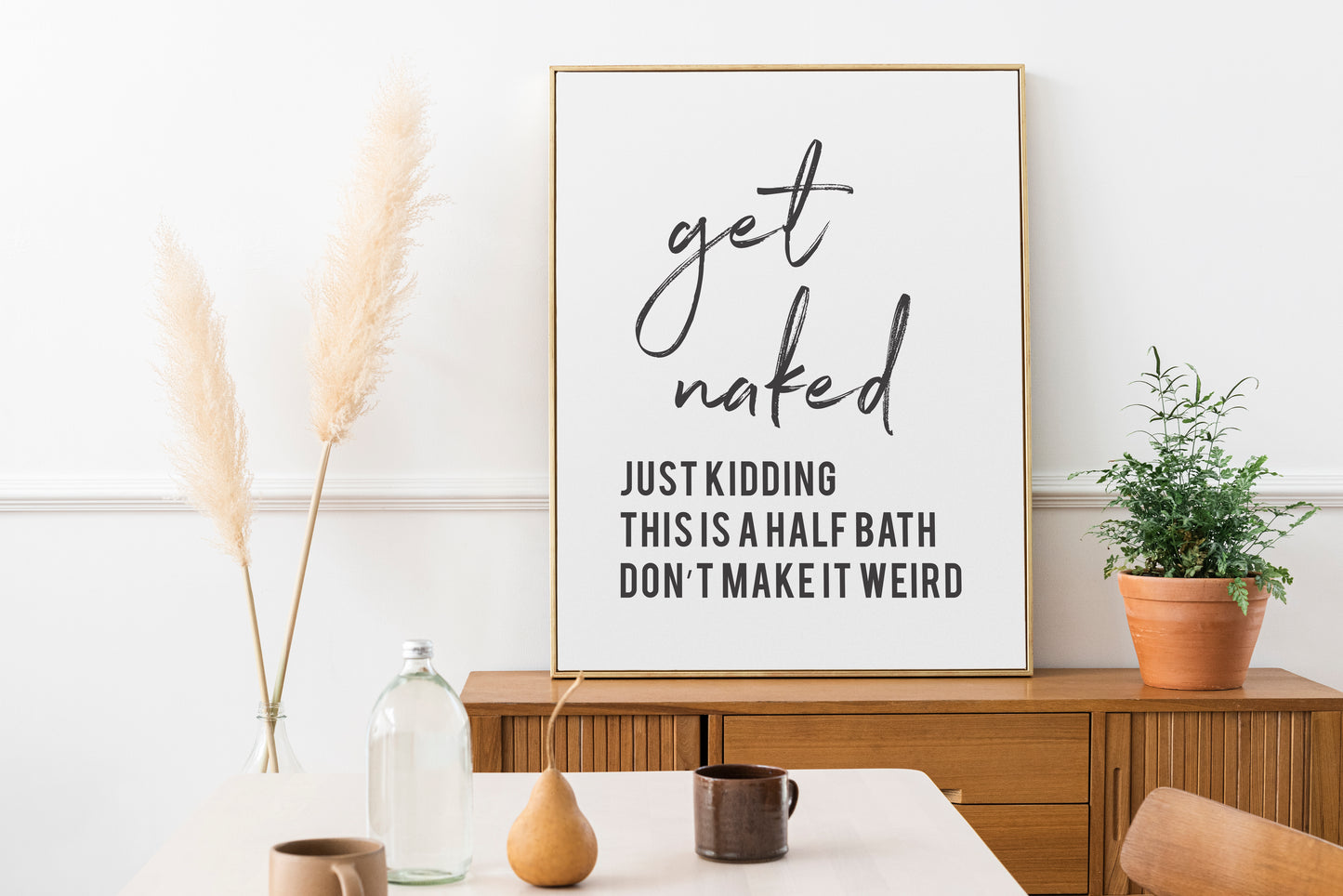 Get Naked? - Black and White Printable Wall Art Quote