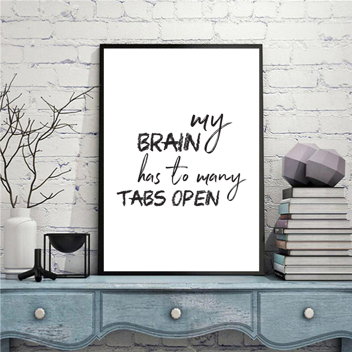 Brain Open - Black and White Printable Wall Art Quote